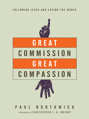 cover image of Great Commission, Great Compassion